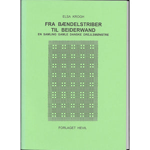 FROM RIBBON STRIPES TO BEIDERWAND – A COLLECTION OF OLD DANISH TURNING PATTERNS