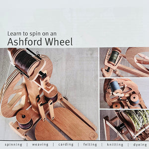 LEARN TO SPIN ON AN ASHFORD WHEEL