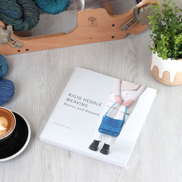 RIGID HEDDLE WEAVING BASICS AND BEYOND