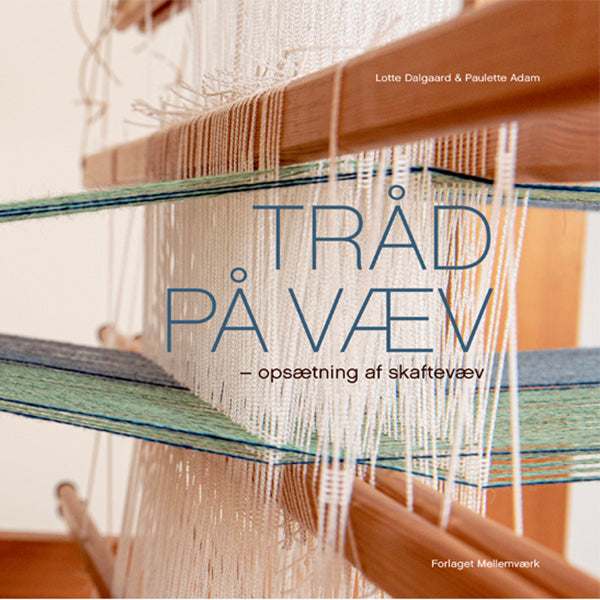 THREAD ON FABRIC – SETTING UP SHAFT FABRIC